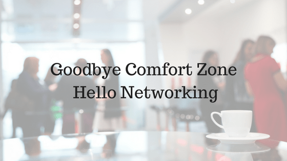 goodbye-comfort-zonehello-networking-3